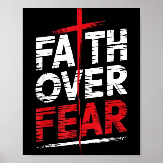 Faith Over Fear With Cross Christian Men  Poster (Voorkant)