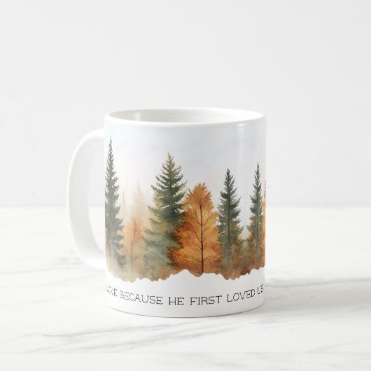 Faith Scripture Forest 1 John 4:19 Mug (Devant gauche)