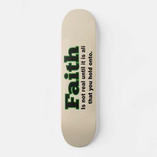 Faith Skateboard (Voorkant)