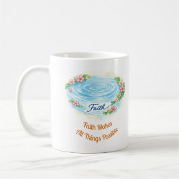 Faith Water Ripple Flowers Easter Christian Mug Koffiemok