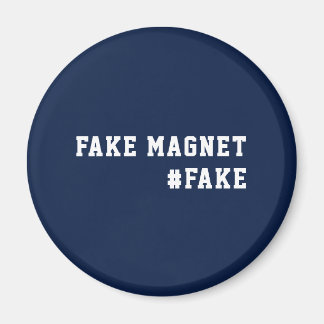 Fake News Humor Fake Magneet