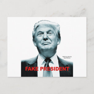 Fake President (Trump) Briefkaart