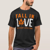 Fall In Love With Every Little Thing T-shirt (Voorkant)