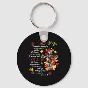 Fall laat Jesus Cross achter, ik kan me Christelij Sleutelhanger