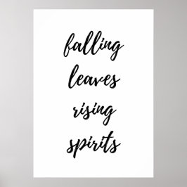 Falling leaves rising spirits  poster