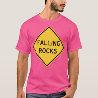 Falling Rocks Road Sign T-shirt