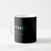 !False - Funny Coding Programmer Cadeaucomputer Pr Koffiemok (Voorkant links)