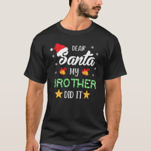 Familie Beste Santa Mijn Broer deed het T-shirt