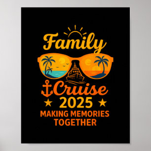 Familie Cruise 2025 Vakantieherinneringen Sungles Poster