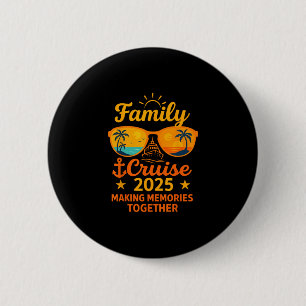 Familie Cruise 2025 Vakantieherinneringen Sungles Ronde Button 5,7 Cm