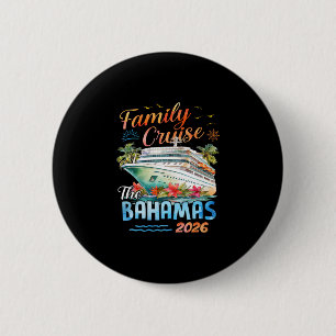 Familie Cruise Byhamas 2026 Zomer Reis Cadeau Ronde Button 5,7 Cm