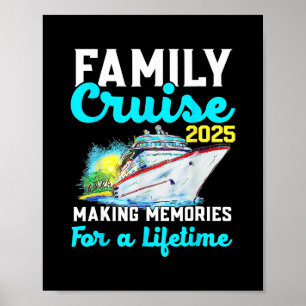 Familie Cruise Schip 2025 Herinneringen Maken Voor Poster