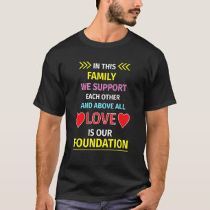 Familie die de steun van de liefde voor elkaar Man T-shirt