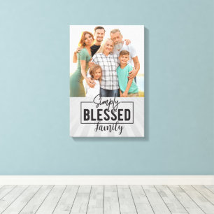 Familie! Gewoon Gezegende familie foto Canvas Afdruk