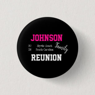 Familie Reünie Moderne Typografie Hot Pink Ronde Button 3,2 Cm