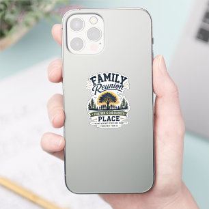 Familie Reünie Samen Is Onze Favoriete Plek Sticker