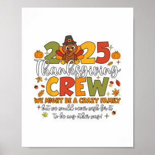 Familie Thanksgiving 2025 Thanksgiving Crew Kalkoe Poster
