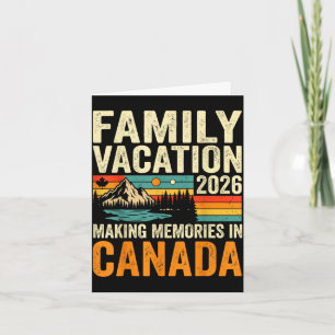 Familie vakantie 2026 canada het maken van herinne kaart