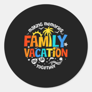 Familie Vakantie 2026 Herinneringen Maken Samen Ma Ronde Sticker