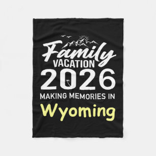 Familie Vakantie 2026 Herinneringen Maken Wyoming  Fleece Deken