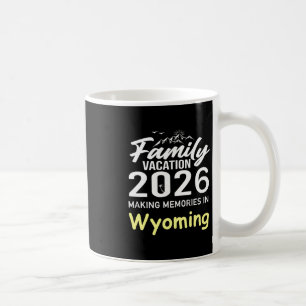 Familie Vakantie 2026 Herinneringen Maken Wyoming Koffiemok