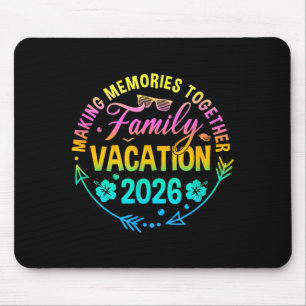 Familie vakantie 2026 het maken van herinneringen muismat