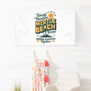 Familie Vakantie Myrtle Beach 2024 Herinneringen M Spandoek