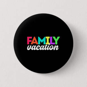 Familie Vakantie Reis Matching Ronde Button 5,7 Cm