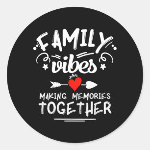 Familie Vibe Maakt Herinneringen 2026 Familie Reün Ronde Sticker