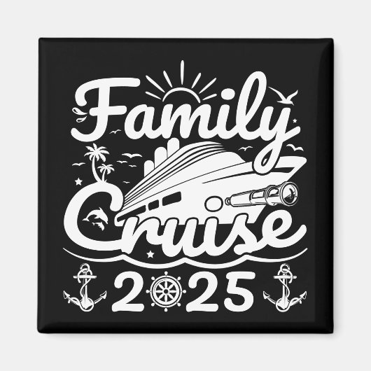 Familiecruise 2025 Cool Funny Familiecruise Magneet (Voorkant)