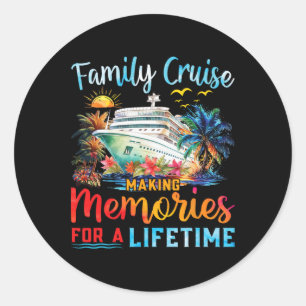 Familiecruise 2025 Herinneringen maken Levenslang Ronde Sticker