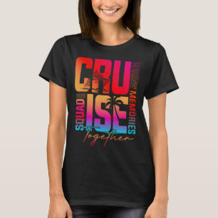 Familiecruise 2025 Vakantiereis Familie Matching C T-shirt