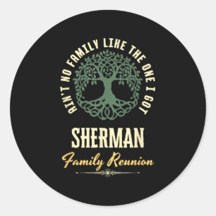Familiereünie 2025 bijpassend ontwerp - Sherman Ronde Sticker