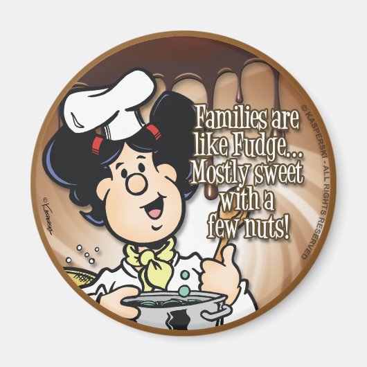 Families zijn als Fudge Magneet (Voorkant)