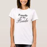 Famille des t-shirts de la mariée | Personnalisabl<br><div class="desc">Famille élégante des t-shirts de mariée | Conception personnalisable. Idéal pour une soirée mariage ou bachelorette. Les couleurs noir et blanc peuvent être changées. Personnalisable pour tous les membres de la famille et le marié. Exemples : Mère de la Mariée. Père de la Mariée. Frère de la mariée. Soeur de...</div>