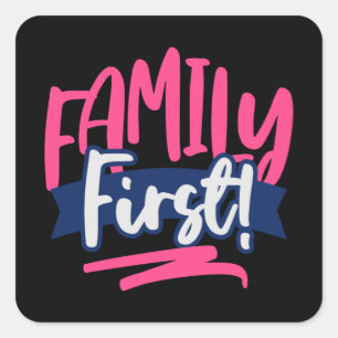 Family First Vierkante Sticker