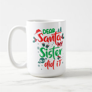 Family Funny Dear Santa My Sister Did It Christmas Koffiemok