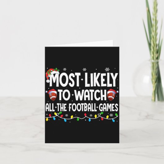 Family Matching Most Likely To Watch All The Footb Kaart (Voorkant)