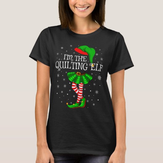 Family Matching Women Girls I'm The Quilting Elf C T-shirt (Voorkant)