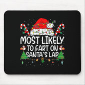 Family Matching Xmas Most Likely To Fart On Santa' Muismat (Voorkant)