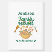 Family Recipes Kitchen Magnet (Recto)