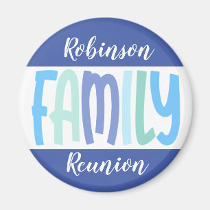 Family Reunion Keepomwille Souvenir Circle Magnet Magneet
