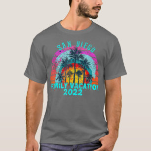 Family Vacation 2022  Retro San Diego Calif T-shirt
