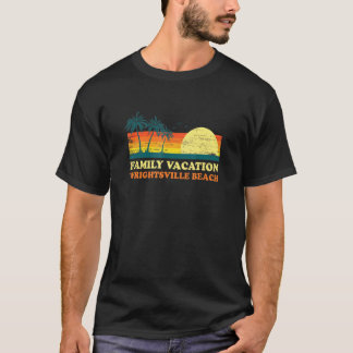 Family Vacation Wright tsville Beach American Nort T-shirt