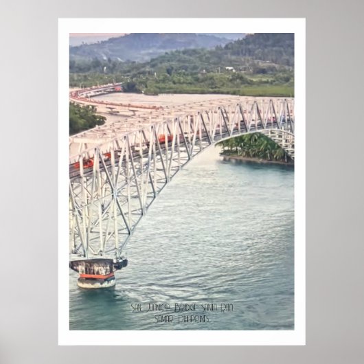 Famous San Juanico Bridge, Ph. -  Poster (Voorkant)