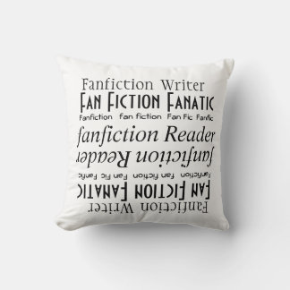 "Fan Fiction Fan" [a] Kussen