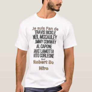 Fan van Robert De Niro T-shirt