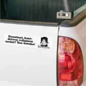 Fanatical zealot - You Betcha Bumpersticker (Op Truck)