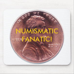 FANATIQUE NUMISMATIQUE ! TAPIS DE SOURIS