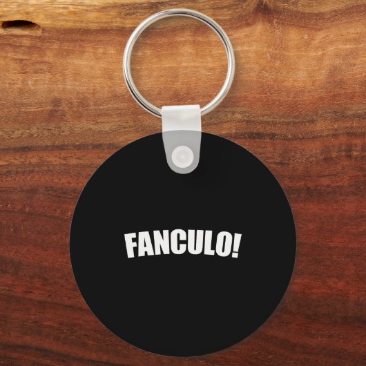 Fanculo Italian Term For Off, Funny Sarcastic Gift Sleutelhanger (Voorkant)